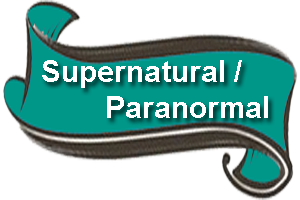 Supernatural/Paranormal